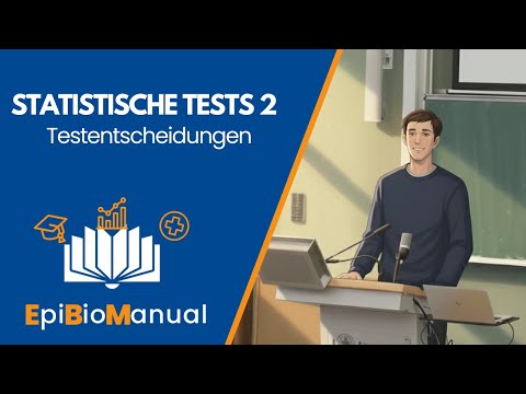 Statistische Tests 2: Testentscheidungen